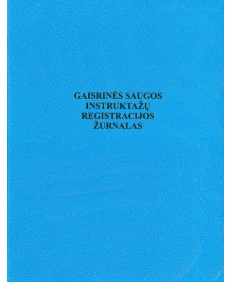 Gaisrinės saugos instruktažų registracijos žurnalas, A4, vertikalus, 12 lapų