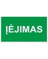 Evakuacinis saugos ženklas "Įėjimas"
