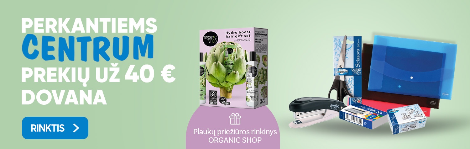 Dovana perkantiems CENTRUM už 40 EUR.