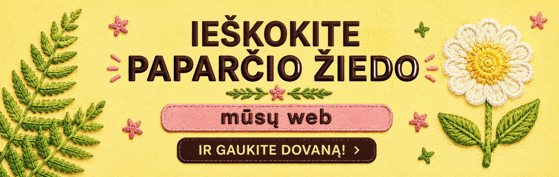 Ie&scaron;kok paparčio žiedo su OLIVER!