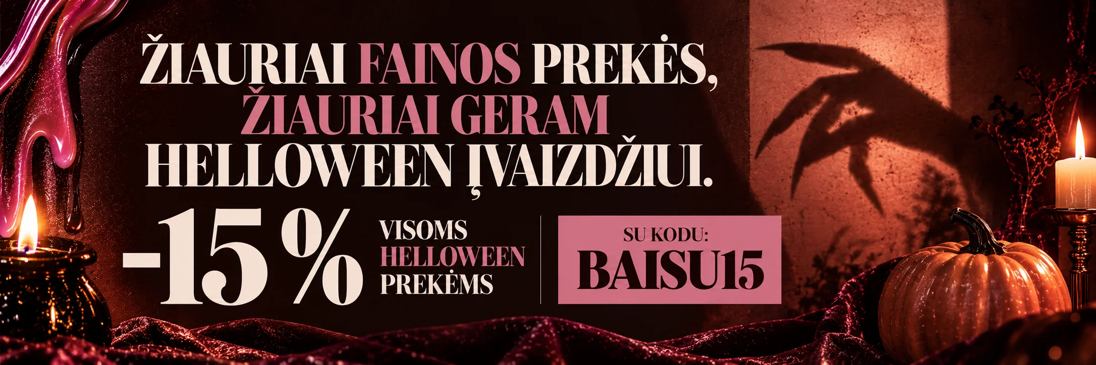 Papildoma 15% nuolaida perkantiems Helovyno prekes su kodu BAISU15